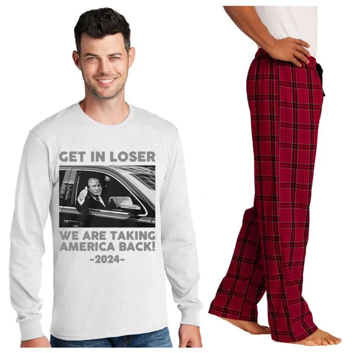 Trump 2024 Get In Loser We Are Talking America Back Long Sleeve Pajama Set