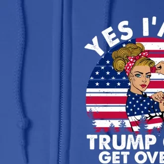 Trump 2020 Gift Yes IM A Trump Get Over It Funny Gift Full Zip Hoodie