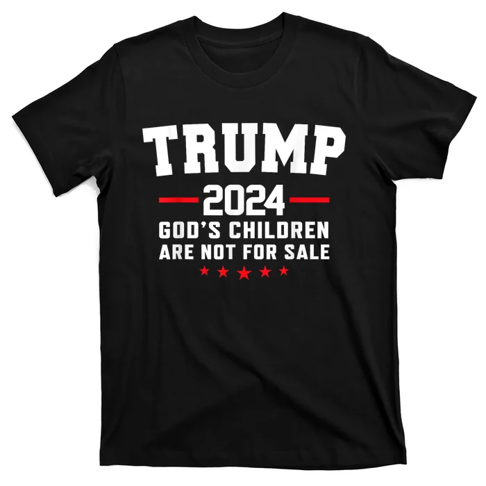 Trump 2024 Gods Children Are Not For Sale US Flag Christian T-Shirt