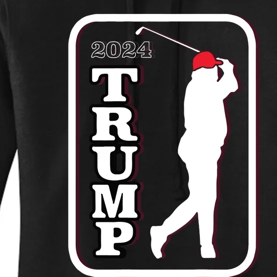 Trump 2024 Golf Women's Pullover Hoodie