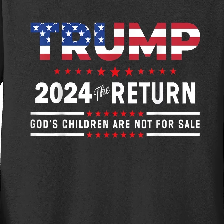 Trump 2024 Gods Children Are Not For Sale US Flag Christian Kids Long Sleeve Shirt