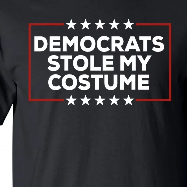 Trump 2024 Halloween Costume Democrats Stole My Costume Tall T-Shirt