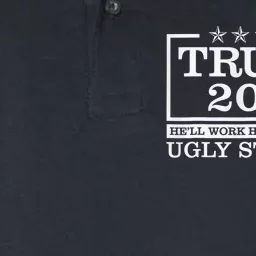 Trump 2024 He'll Work Harder Than An Ugly Stripper Softstyle Adult Sport Polo