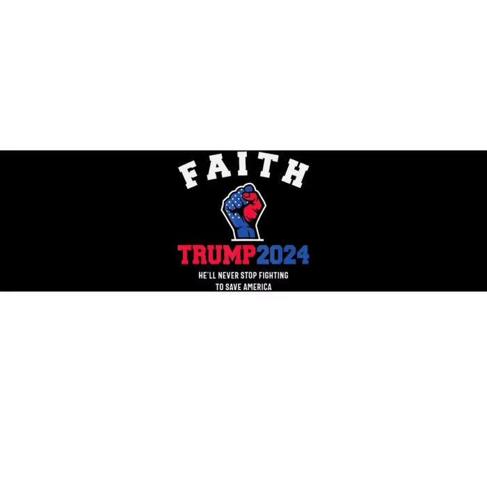 Trump 2024 HeLl Never Stop Fighting To Save America Bumper Sticker