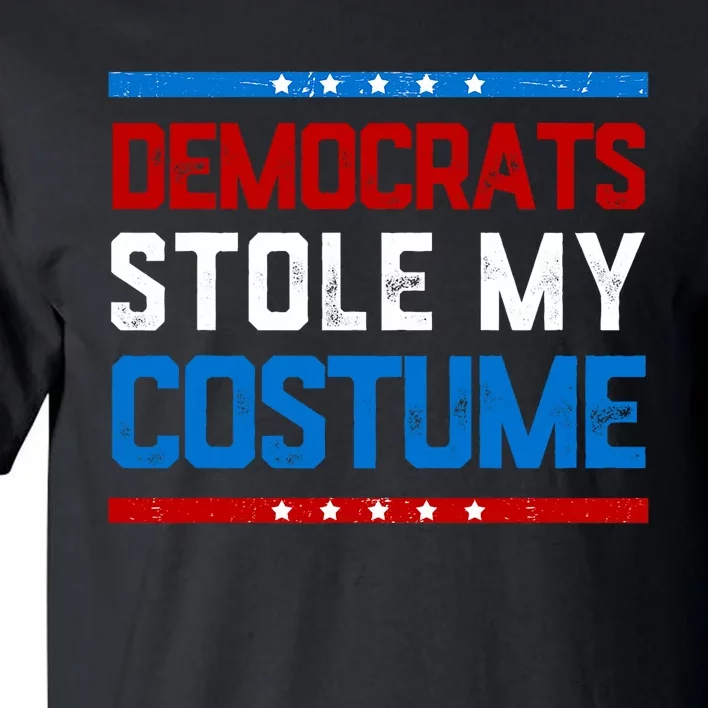 Trump 2024 Halloween Costume Democrats Stole My Costume Tall T-Shirt