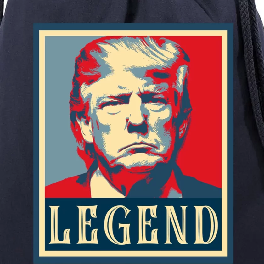 Trump 2024 Hopeposter President Trump Legend Cool Gift Drawstring Bag