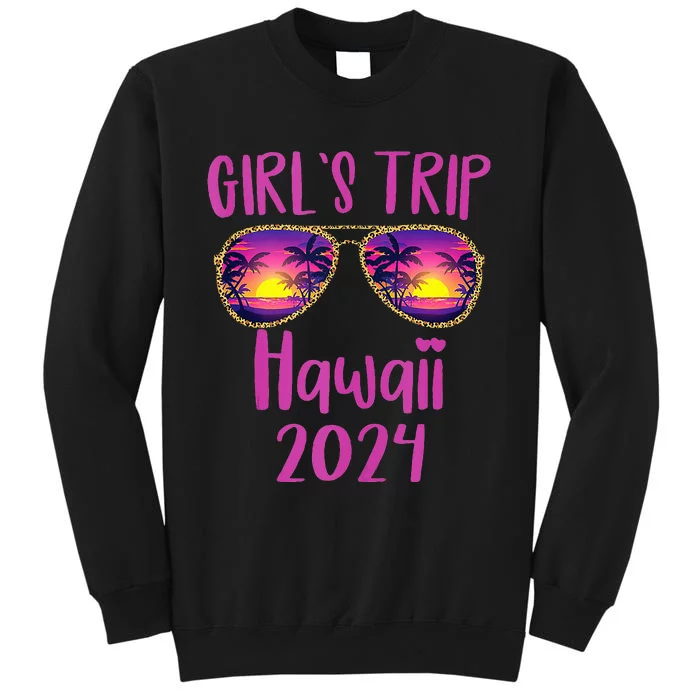 Trip 2024 HAWAII Trip Family Reunion Matching Tall Sweatshirt