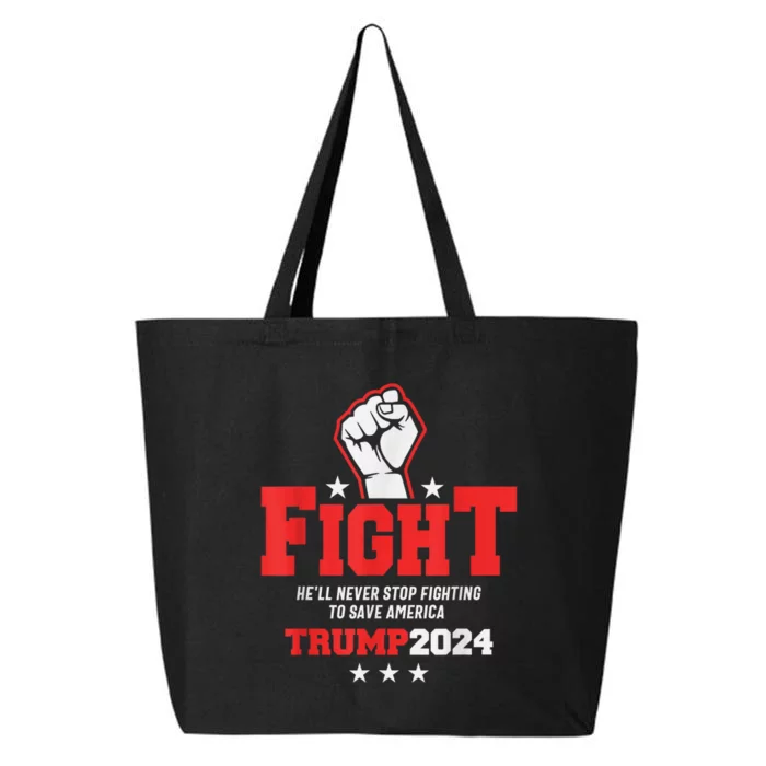 Trump 2024 HeLl Never Stop Fighting To Save America 25L Jumbo Tote