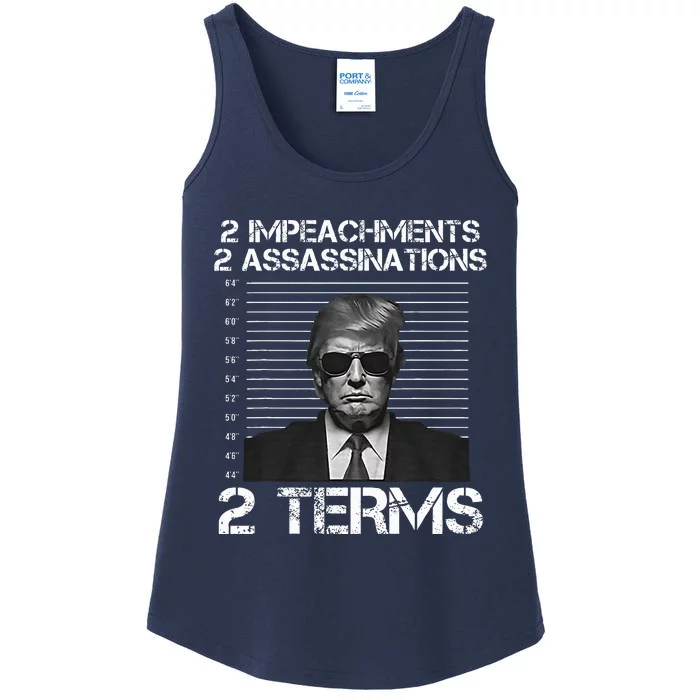 Trump 2 Impeachments 2 Assassinations 2 Terms Ladies Essential Tank