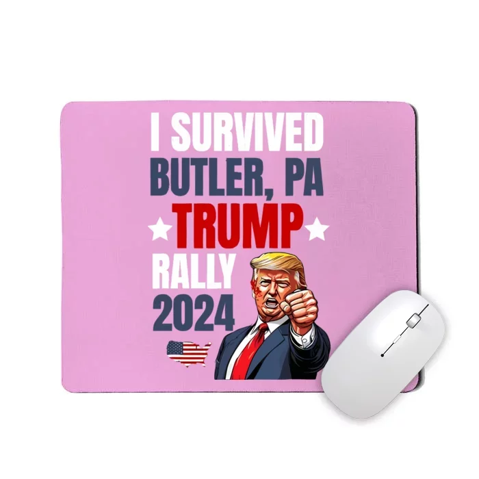 Trump 2024 I Survived Trump Rally Butler Pa Shooting Ear Mousepad