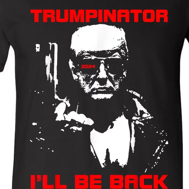 Trumpinator 2024 ILl Be Back Support Trump 2024 Election V-Neck T-Shirt