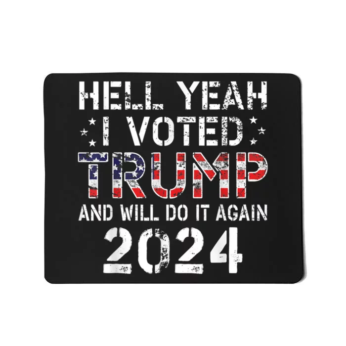 Trump 2024 I Voted Trump Flag Tee Maga Usa Flag Trump 2024 Mousepad