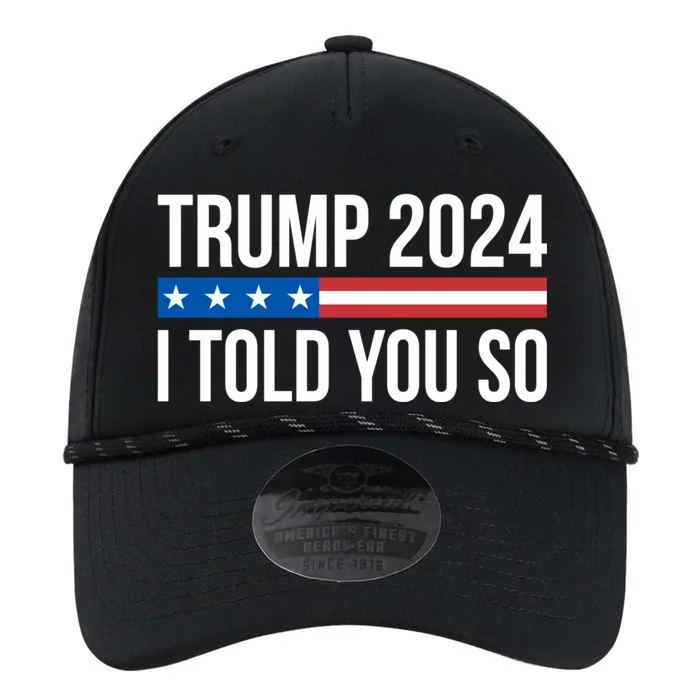 Trump 2024 I Told You So Performance The Dyno Cap