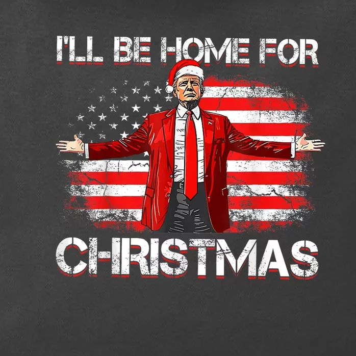 Trump 2024 Ill Be Home For Christmas Funny Trump Xmas 2024 Zip Tote Bag