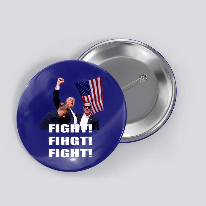 Trump 2024 I Fully Endorse President Trump Fight Fight Fight Button