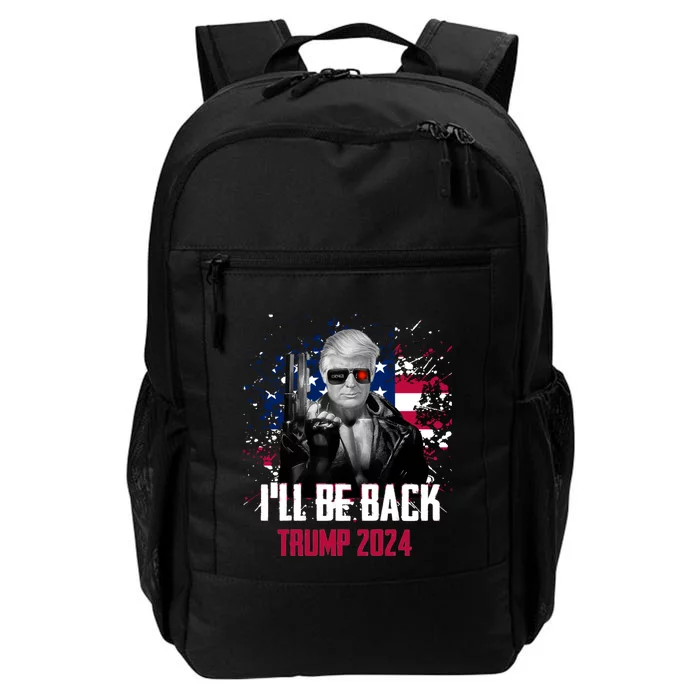 Trump 2024 Ill Be Back American Flag 4th Of July Daily Commute Backpack