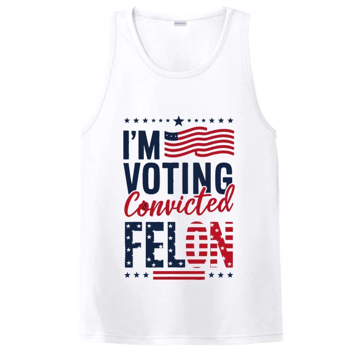 Trump 2024 IM Voting Convicted Felon Performance Tank