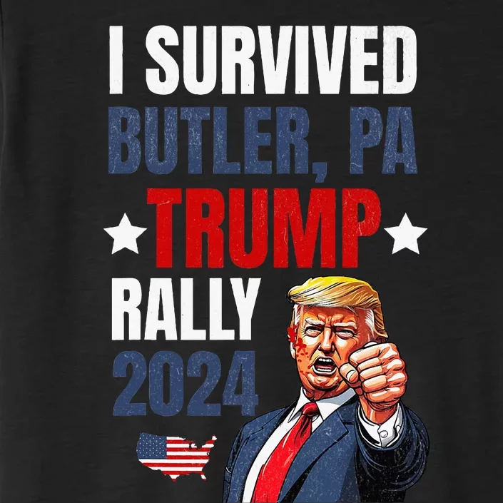 Trump 2024 I Survived Trump Rally Butler Pa Shooting Ear ChromaSoft Performance T-Shirt