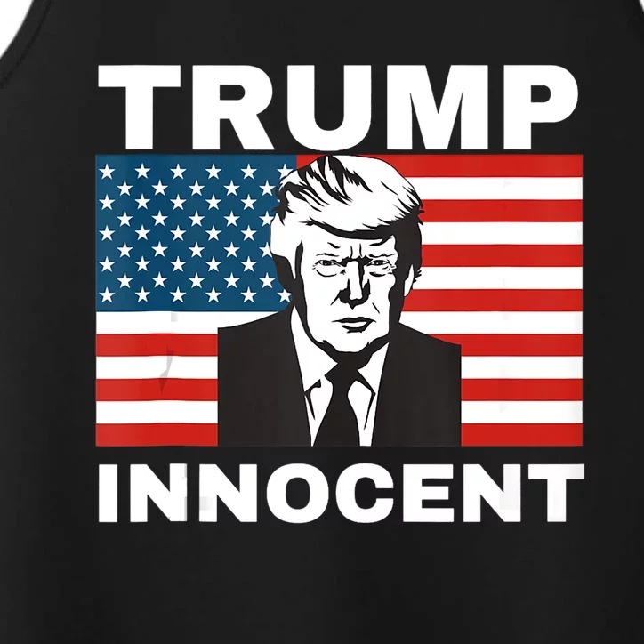 Trump 2024 Innocent TRUMP ProTrump AntiDemocrat Performance Tank