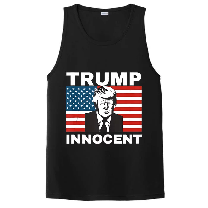 Trump 2024 Innocent TRUMP ProTrump AntiDemocrat Performance Tank