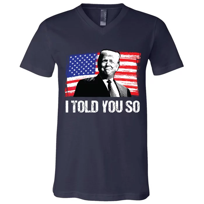 Trump 2024 I Told You So Re Elect President American Flag V-Neck T-Shirt