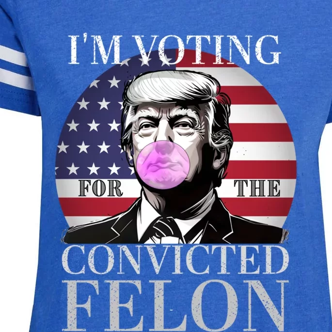 Trump 2024 IM Voting For The Convicted Felon Funny Gift Enza Ladies Jersey Football T-Shirt