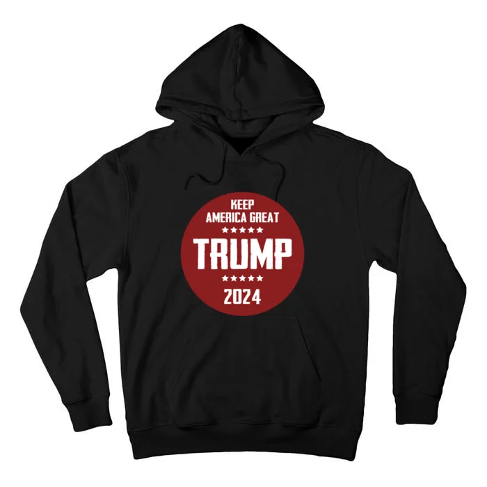 Trump 2024 | Keep America Great Tall Hoodie