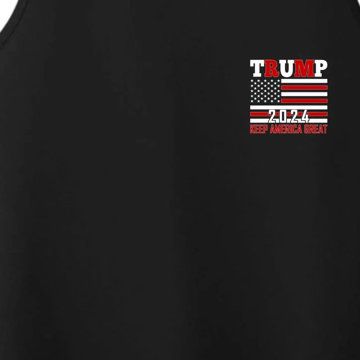 Trump 2024 Keep America Great Usa Flag Front And Back Front & Back Performance Tank