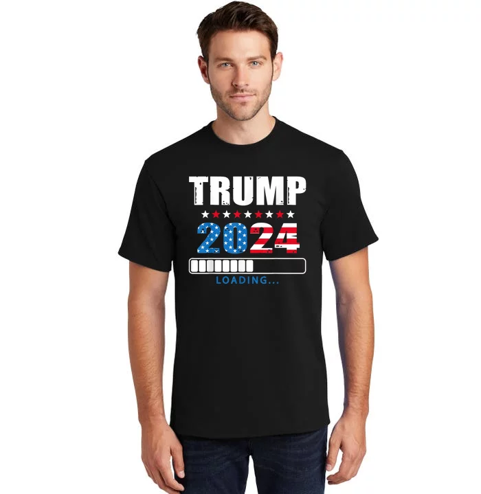 Trump 2024 Loading Funny 45 47 Trump 2024 Take America Back Tall T-Shirt