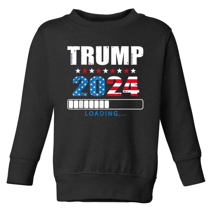 Trump 2024 Loading Funny 45 47 Trump 2024 Take America Back Toddler Sweatshirt