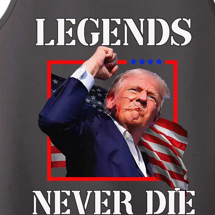 Trump 2024 Legends Never Die Fight Trump Fist Pump Shot Performance Tank