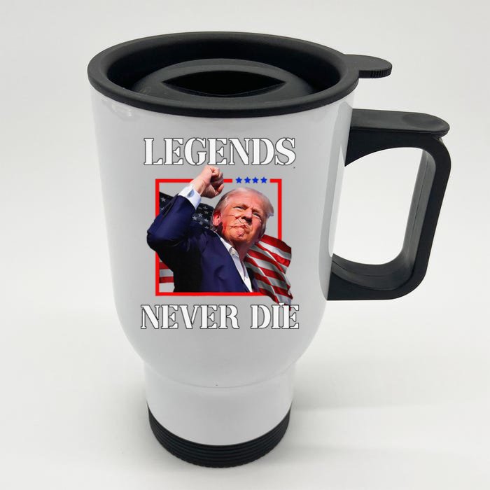 Trump 2024 Legends Never Die Fight Trump Fist Pump Shot Front & Back Stainless Steel Travel Mug