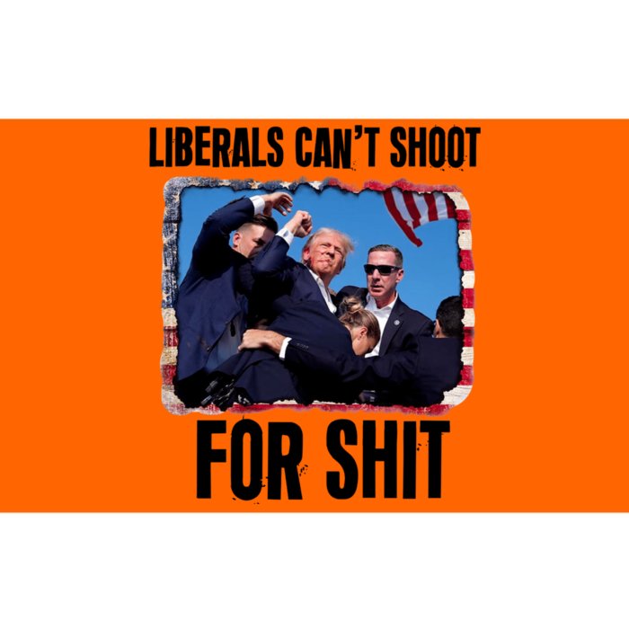 Trump 2024 Liberals Cant Shoot For Shit Bumper Sticker