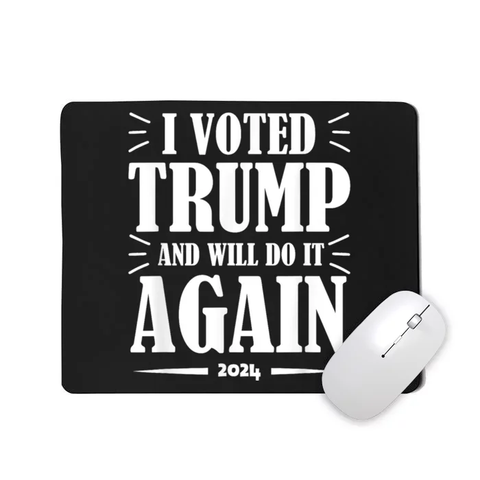 Trump 2024: Legacy Unwavering Mousepad