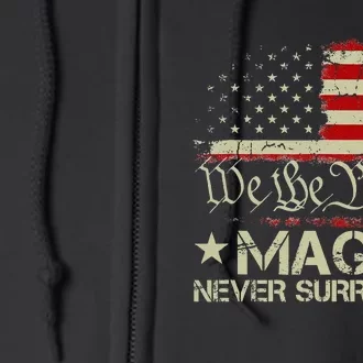 Trump 2024 Maga Never Surrender Us American Flag Gift Full Zip Hoodie