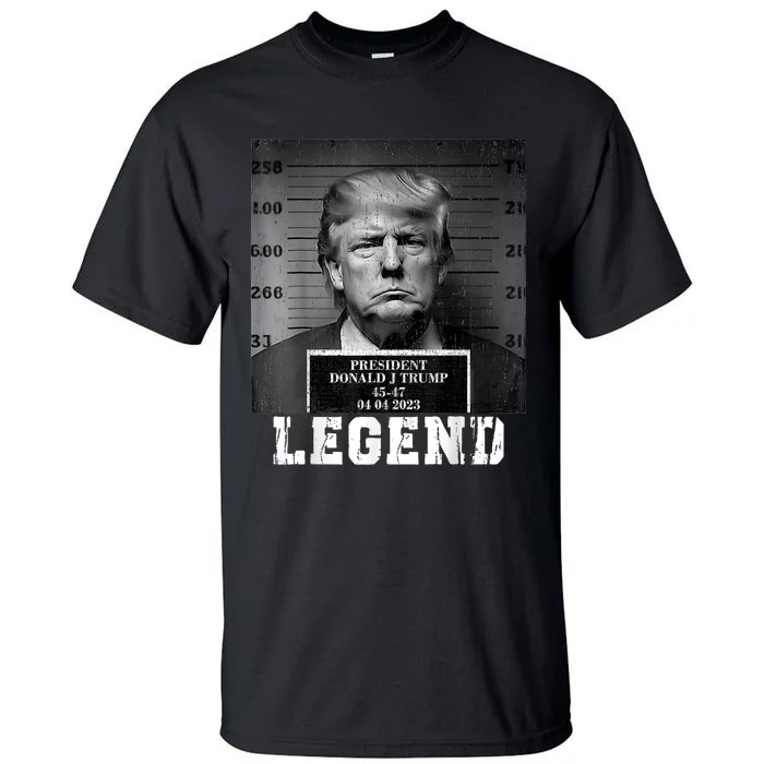 Trump 2024 Mugshot President Legend Tall T-Shirt