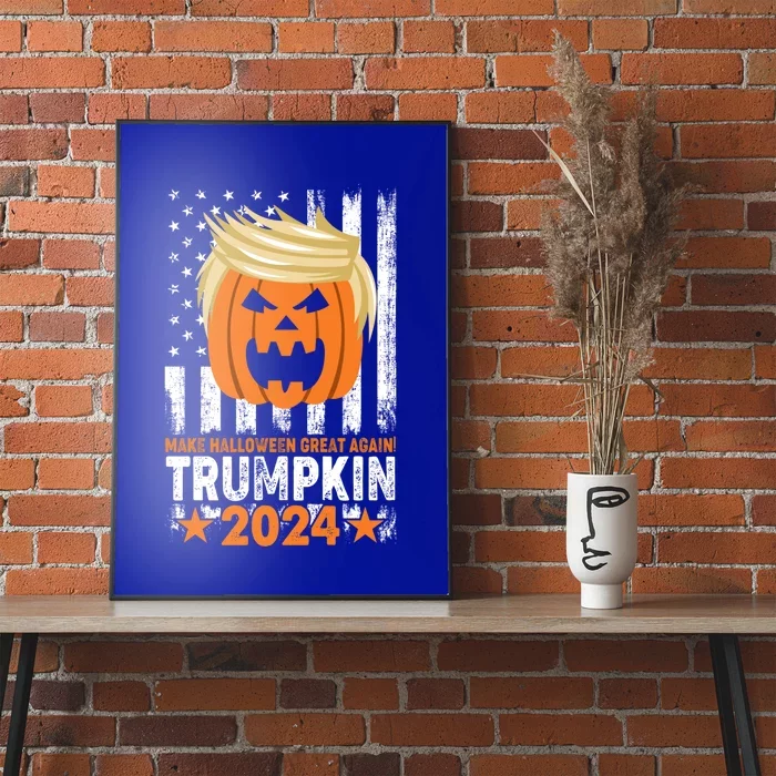 Trumpkin 2024 Make Halloween Great Again Funny Gift Poster