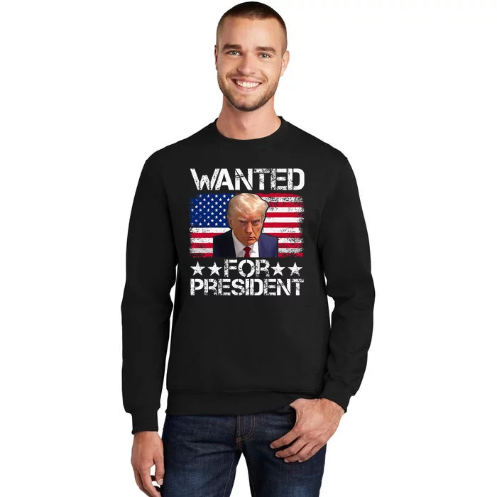 Trump 2024 Mugshot President Legend Tall Sweatshirt