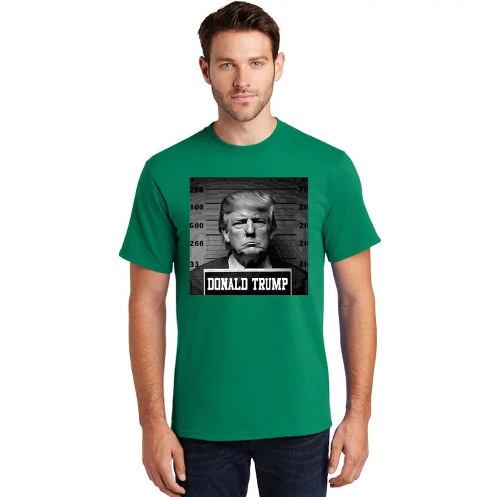 Trump 2024 Mugshot Trump Mug Shot President Tall T-Shirt