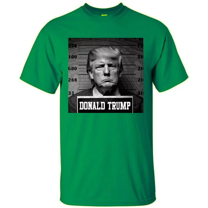 Trump 2024 Mugshot Trump Mug Shot President Tall T-Shirt