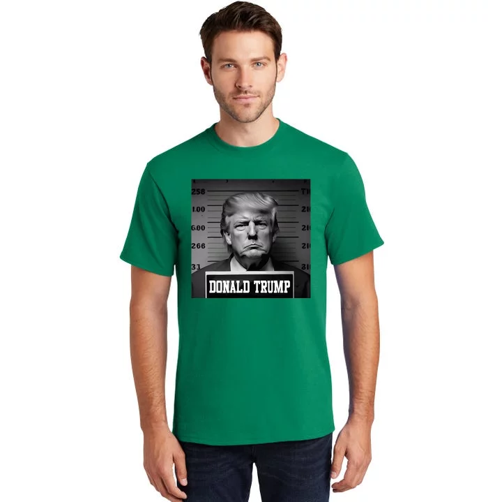 Trump 2024 Mugshot Trump Mug Shot President Tall T-Shirt