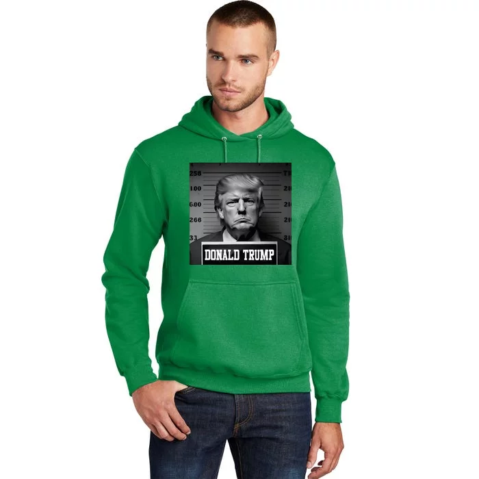 Trump 2024 Mugshot Trump Mug Shot President Tall Hoodie