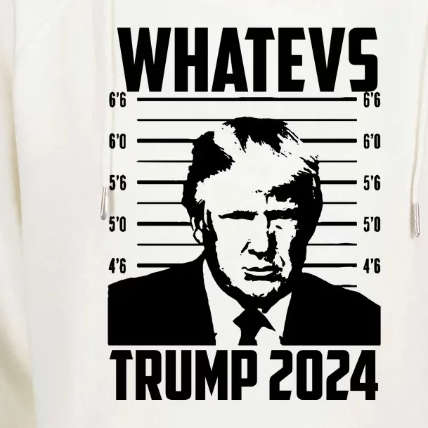 Trump 2024 Mugshot President Whatevs  Trump 2024 Womens Funnel Neck Pullover Hood