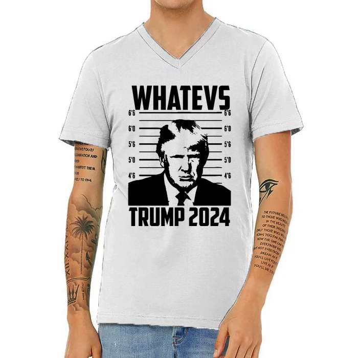 Trump 2024 Mugshot President Whatevs  Trump 2024 V-Neck T-Shirt