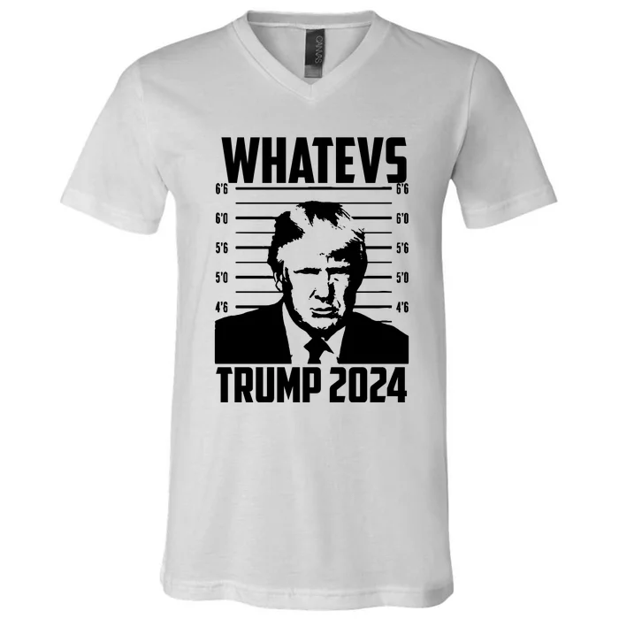 Trump 2024 Mugshot President Whatevs  Trump 2024 V-Neck T-Shirt