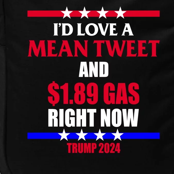 Trump 2024 Mean Tweet Low Gas Anti Biden Impact Tech Backpack