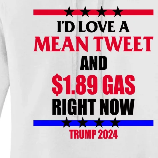 Trump 2024 Mean Tweet Low Gas Anti Biden Women's Pullover Hoodie