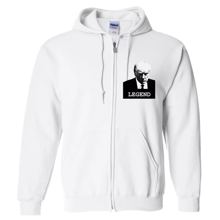 Trump 2024 Mugshot President Legend Full Zip Hoodie