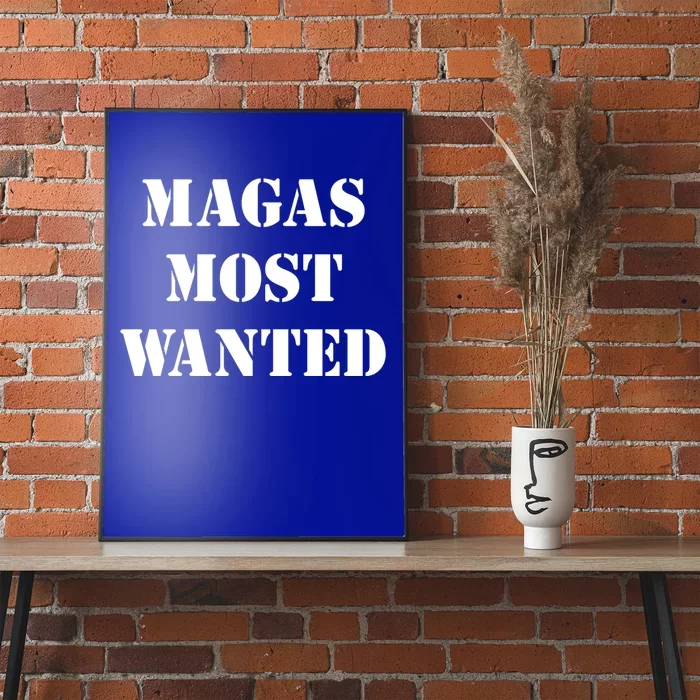 Trump 2020 Magas Most Wanted Donald Trump Elections 2024 Gift Poster