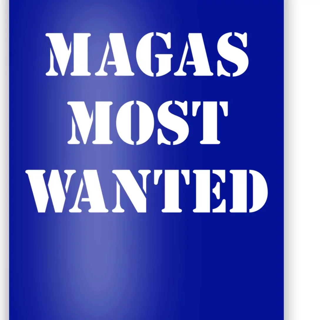 Trump 2020 Magas Most Wanted Donald Trump Elections 2024 Gift Poster